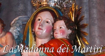 Basilica Madonna dei Martiri: Appuntamenti e novena in preparazione della festa della Madonna dei Martiri